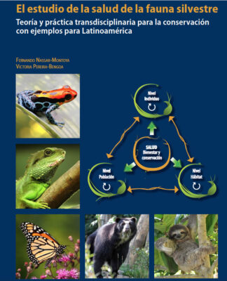 El Estudio de la Salud de la Fauna Silvestre